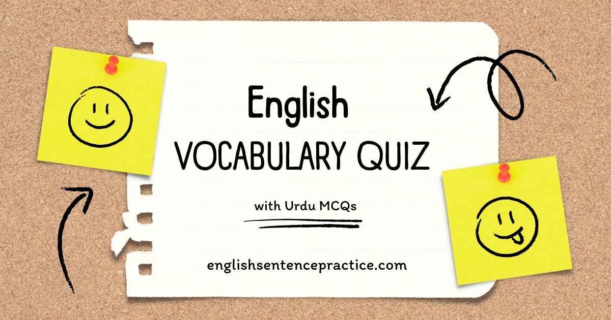 Free English Vocab Quiz with Urdu MCQs